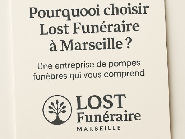 Pompes Funèbres Marseille Permanence décès 24H/24 et 7jours /7  Lost Funéraire